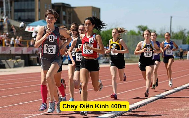 Chạy Điền Kinh 400m