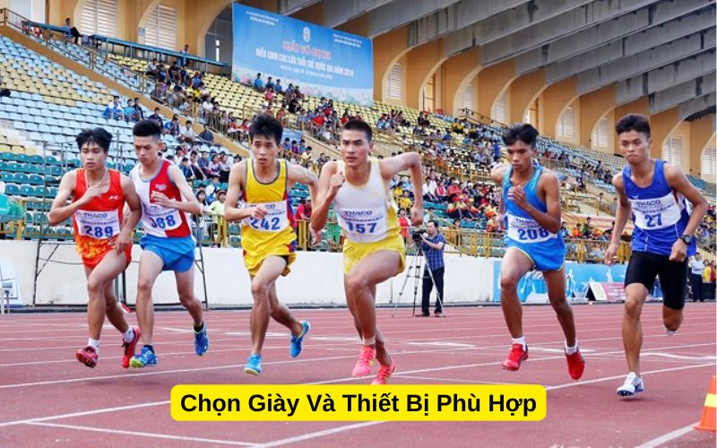 Chọn Giày Và Thiết Bị Phù Hợp