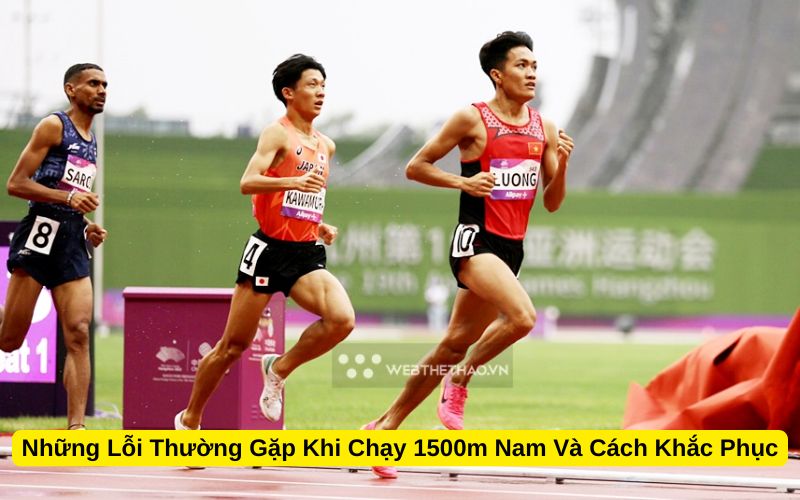 Những Lỗi Thường Gặp Khi Chạy 1500m Nam Và Cách Khắc Phục