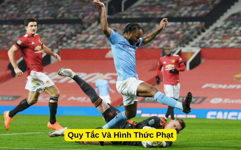 Quy Tắc Và Hình Thức Phạt