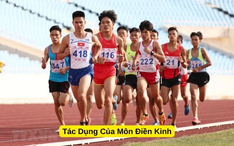 Tác Dụng Của Môn Điền Kinh