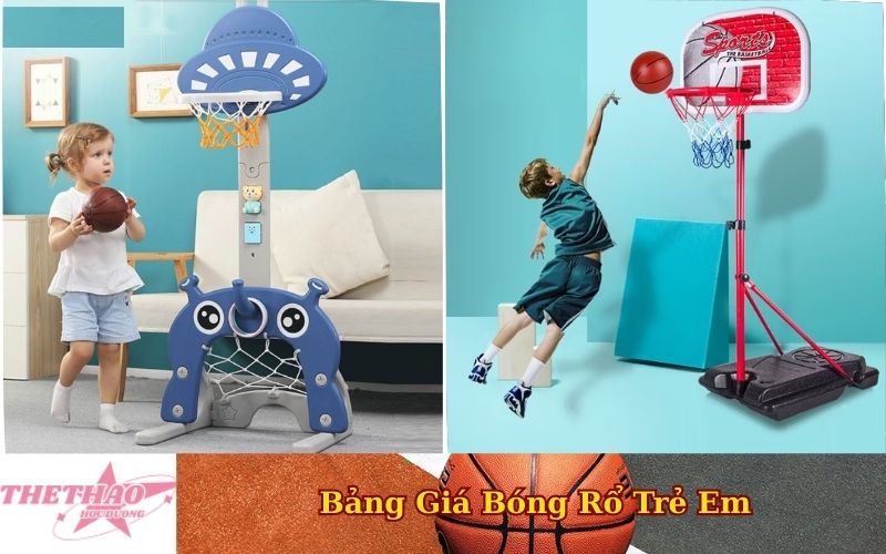 Bảng Giá Bóng Rổ Trẻ Em