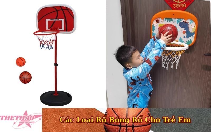 Các Loại Rổ Bóng Rổ Cho Trẻ Em
