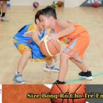 Top 10 Size Bóng Rổ Cho Trẻ Em Chuẩn Form, Chất Lượng Nhất 2025