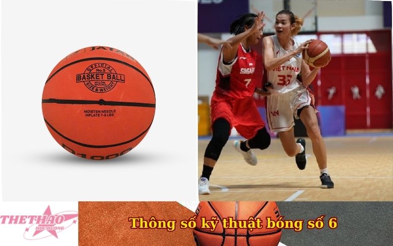 Thông số kỹ thuật bóng số 6