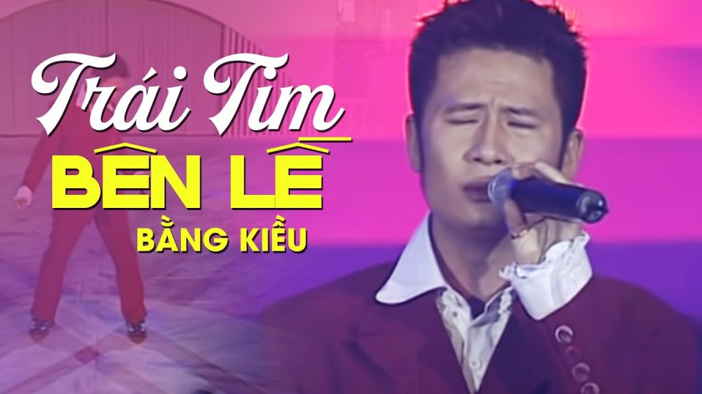 trai-tim-ben-le-bang-kieu